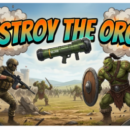 Destroy the Orcs